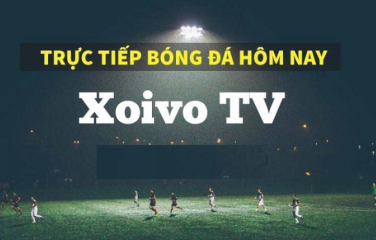 Xoivotv - Đơn vị Xoivo.store xem bóng đá trực tuyến cực đỉnh